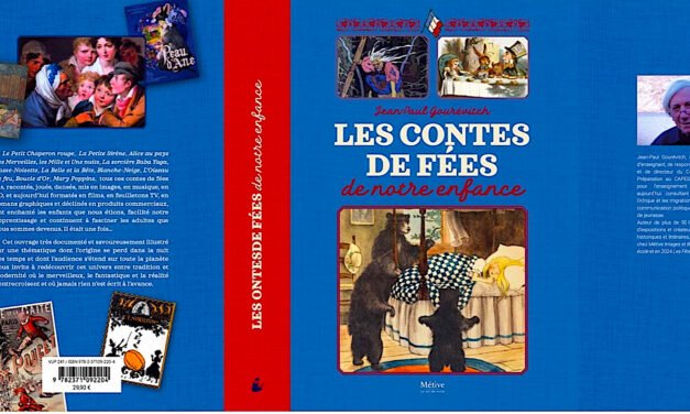 Un Message de Jean-Paul Gourévitch « Les Contes de fées de notre enfance » présentés au SLPJ